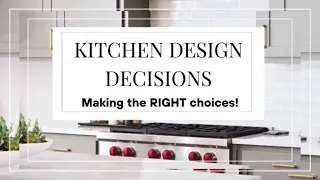 Kitchen Design Decisions When Planning a Kitchen