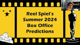 My Summer 2024 Box Office Predictions - Box Office Breakdown