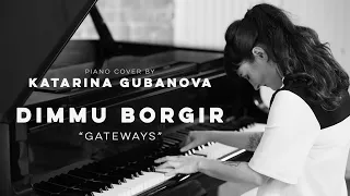 Dimmu Borgir - Gateways - piano version (keyboard cover)