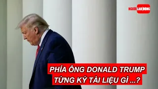 Phía ông Donald Trump từng ký tài liệu gì với Bộ Tư pháp Mỹ? | Báo Người Lao Động