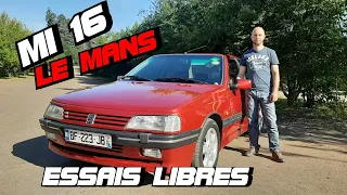 405 MI16 MAIS LE MANS ! LA PAROLE DU PROPRIO QUI DIT TOUT !