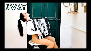 SWAY  (Quién Será) - Michael Buble - accordion version