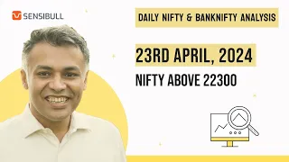 Nifty and Bank Nifty Analysis for tomorrow 23 April