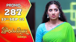 Ilakkiya Serial | Episode 287 Promo | Hima Bindhu | Nandan | Sushma Nair | Saregama TV Shows Tamil