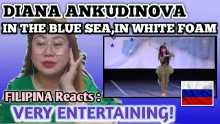 DIANA ANKUDINOVA Диана Анкудинова - IN THE BLUE SEA, IN THE WHITE FOAM В синем море, в белой пене