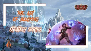 The Art of Blocking - Strategy Series - Flesh and Blood TCG