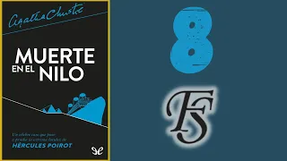 "Muerte en el Nilo" - Agatha Christie - Capítulo 8