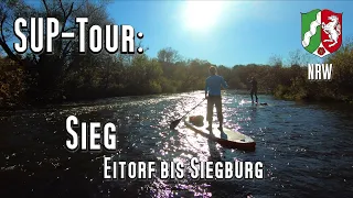 SUP-Tour auf der Sieg, 31km in 5,5h eine der schönsten Touren in NRW. Von Eitorf bis Siegburg