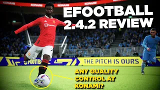 eFootball 2023 | 2.4.2 Review - Is there any quality control at Konami?