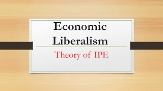 Economic Liberalism