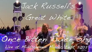 Jack Russell's Great White - Once Bitten Twice Shy (Live at Midsummer Music Fest 2022)