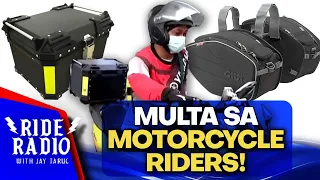 Penalty sa motorcyle riders: 'di rehistradong saddle bags at top box