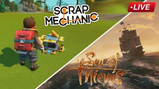 Building in Scrap and Pirate time after! (Scrap Mechanic/Sea of Thieves)