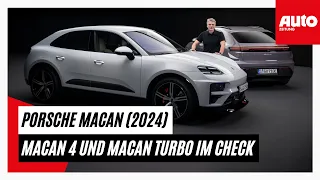 Porsche Macan (2024): Jetzt geht's los! Macan 4 und Macan Turbo im ersten Check | AUTO ZEITUNG