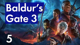 Прохождение Baldur's Gate 3 - 5 - Бой у Ворот и Проблемы Тифлингов