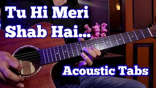 Tu Hi Meri Shab Hai - K.K | Acoustic Guitar Tabs | Gangster