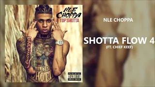 NLE Choppa - Shotta Flow 4 ft. Chief Keef (432Hz)