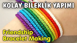 Bileklik Nasıl Yapılır ❓ İpten Kolay Arkadaşlık Bilekliği Yapımı 👍