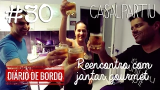 Reencontro e Jantar Gourmet #30 - Nômades Digitais