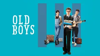 Old Boys - Official Trailer