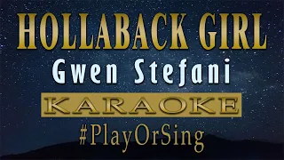 Hollaback Girl - Gwen Stefani (KARAOKE VERSION)