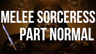 MELEE Only Sorceress!!! - Part Normal