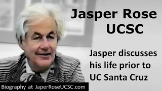 Jasper Rose, UCSC - Professor of Art History, speaking in 1986, looks back on his life prior to UCSC