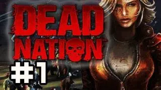 Dead Nation: Full Playthrough w/Nova & Kootra Co-op Ep.1