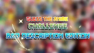 Anime bad description quiz  #2 [20 anime] super hard