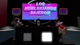 LOS ROBLOXIANOS DIJERON - Episodio 1