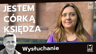 Córka księdza wychowana w tajemnicy