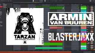 Armin van Buuren & Blasterjaxx 'Tarzan' [Ableton Live Remake + FREE ALS]