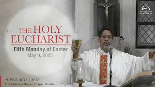 The Holy Eucharist - Monday of the Fifth Week of Easter - May 8 | Archdiocese of Bombay