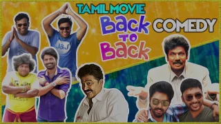 Back to Back Comedy Scenes | Goundamani | Urvashi | Premji | RJ Balaji | G V Prakash | Yogi Babu