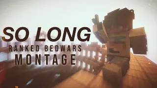 So Long - Ranked Bedwars Montage