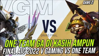V GAMING MARAH LANGSUNG GA DIKASIH AMPUN | ONE TEAM VS V GAMING FINAL AIC 2022 GAME 2