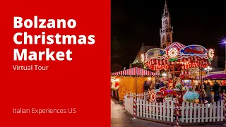 Bolzano Christmas Market Virtual Tour