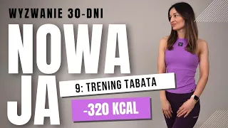 9. ODCHUDZAJĄCY trening TABATA -320 kcal / 30-dniowe wyzwanie NOWAJA