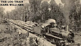 The Old Log Train - (Hank Williams Cover Song) by Johnnie Victoria.