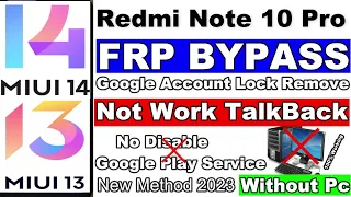 Redmi Note 10 Pro FRP Bypass Not TalkBack MIUI 13/14 Without Pc | Redmi Note 10 pro FRP Lock Bypass