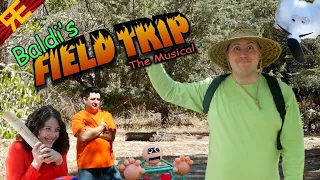 BALDI'S FIELD TRIP:THE MUSICAL [By RandomEncounters]