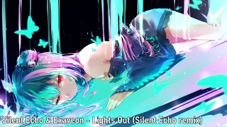 Silent Echo & Exaveon - Lights Out (Silent Echo Remix)