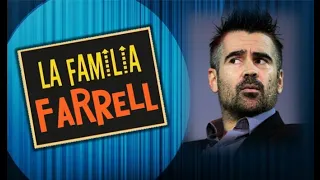 La familia Farrel (Colin Farrell)