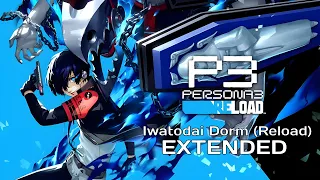 Persona 3 Reload - Iwatodai Dorm (Extended Version)