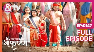 Indian Mythological Journey of Lord Krishna Story - Paramavatar Shri Krishna - Episode 147 - And TV