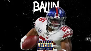 Saquon Barkley Mix I Ballin I Roddy Ricch , Mustard