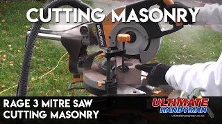 Rage 3  mitre saw cutting masonry
