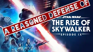 A Reasoned Defense of The Rise of Skywalker