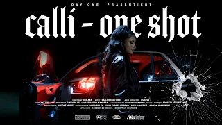 CALLI - ONE SHOT  [Official Video] ( Prod. by: 05.Ozer)