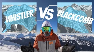 Which Mountain is BEST - WHISTLER or BLACKCOMB?